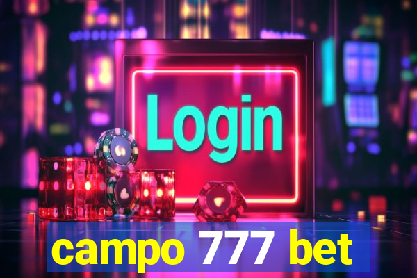 campo 777 bet