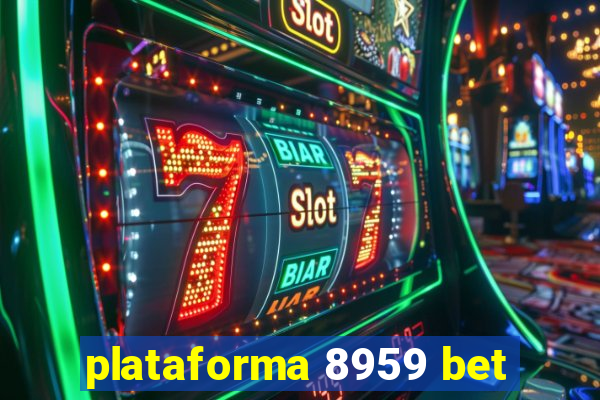 plataforma 8959 bet