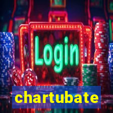 chartubate