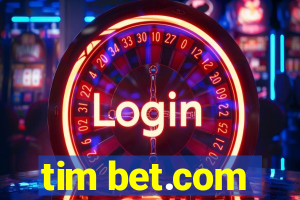 tim bet.com