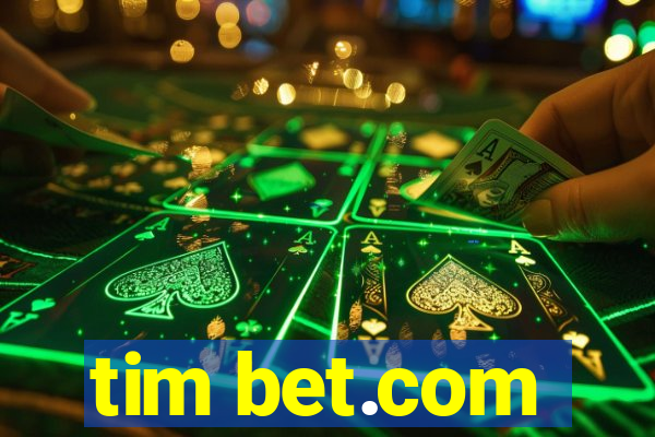 tim bet.com