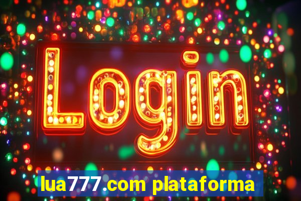 lua777.com plataforma