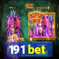 191 bet