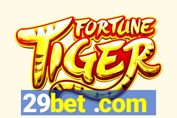 29bet .com