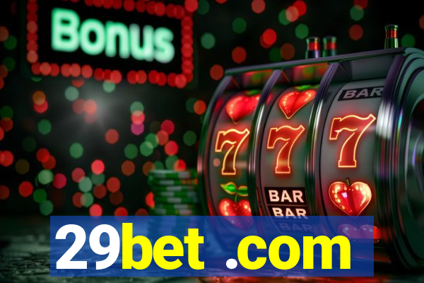 29bet .com