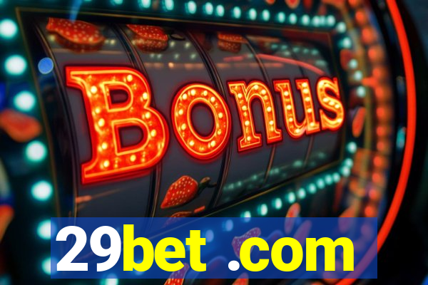 29bet .com