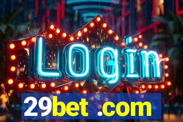 29bet .com