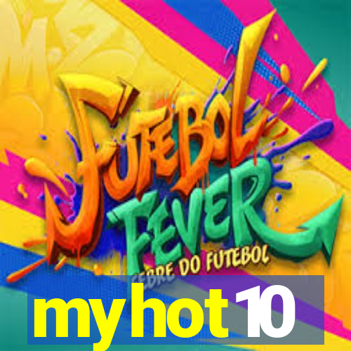 myhot10