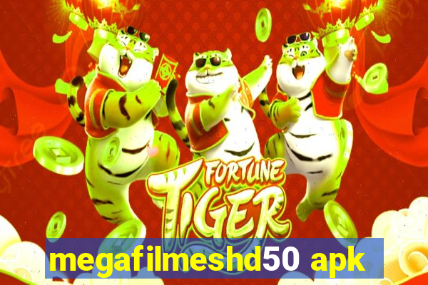 megafilmeshd50 apk