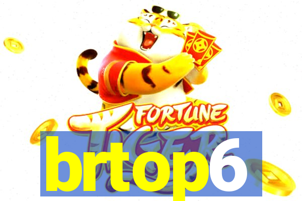 brtop6