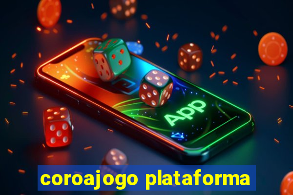 coroajogo plataforma