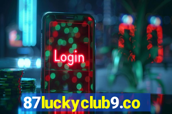 87luckyclub9.com