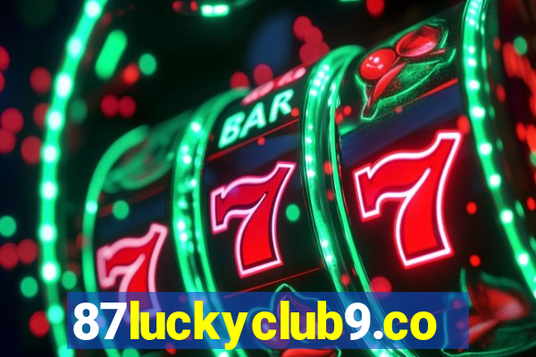 87luckyclub9.com