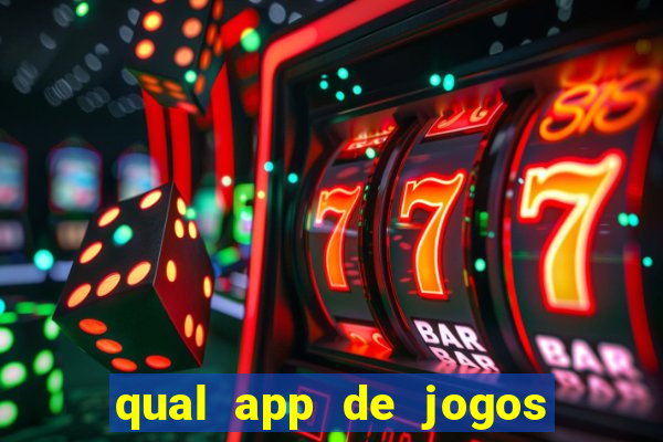 qual app de jogos que ganha dinheiro de verdade