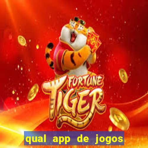 qual app de jogos que ganha dinheiro de verdade