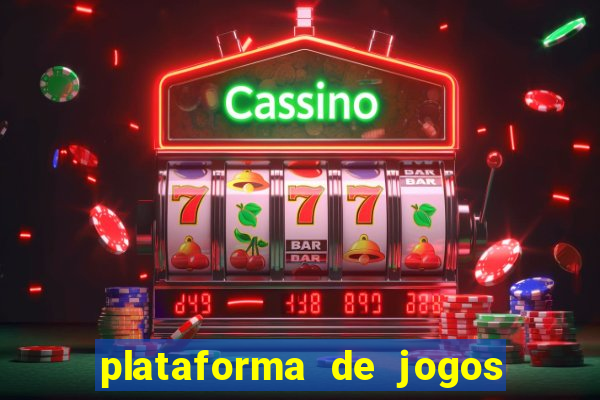 plataforma de jogos chinês para ganhar dinheiro