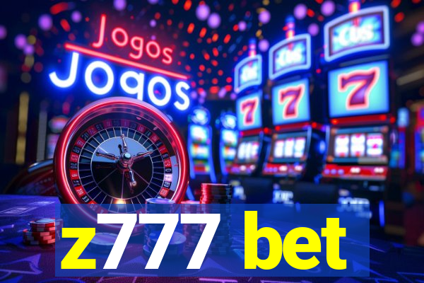 z777 bet