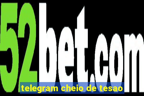 telegram cheio de tesao