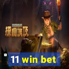 11 win bet