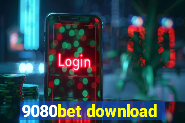 9080bet download