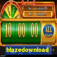 blazedownload