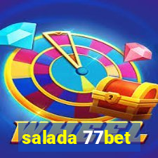 salada 77bet