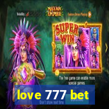 love 777 bet