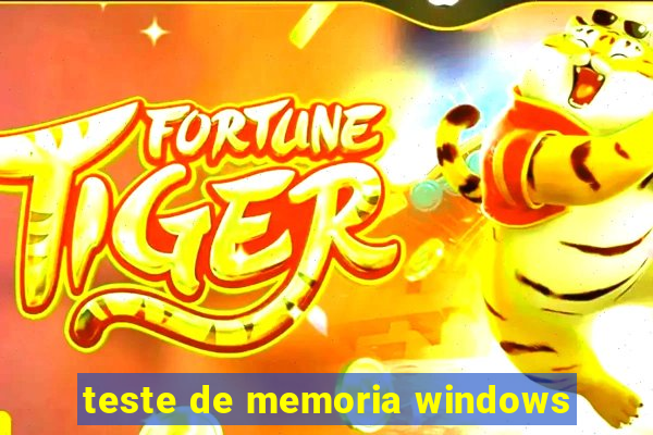 teste de memoria windows