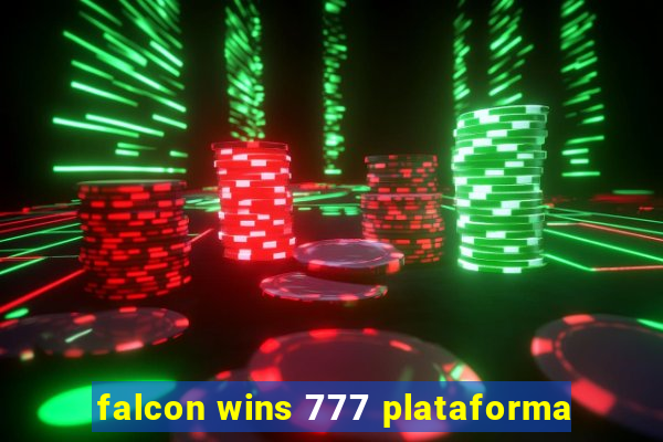 falcon wins 777 plataforma