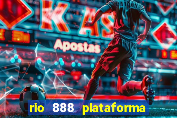 rio 888 plataforma de jogos