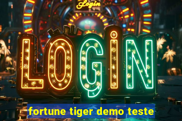 fortune tiger demo teste