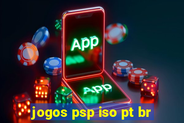 jogos psp iso pt br