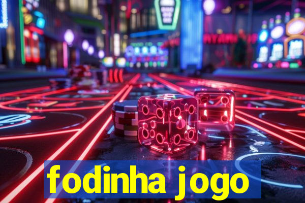 fodinha jogo