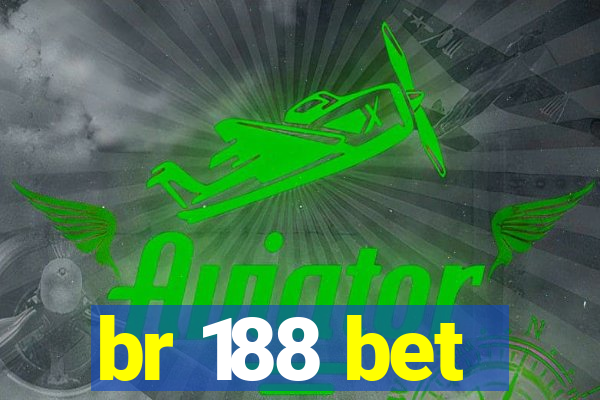 br 188 bet