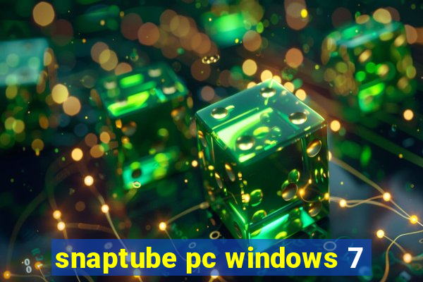 snaptube pc windows 7