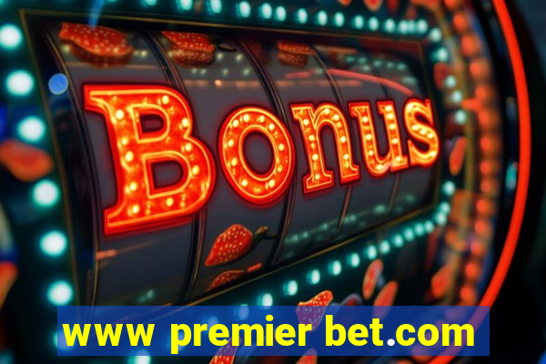 www premier bet.com