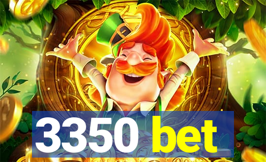 3350 bet