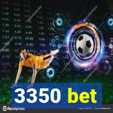 3350 bet