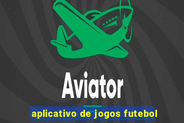 aplicativo de jogos futebol