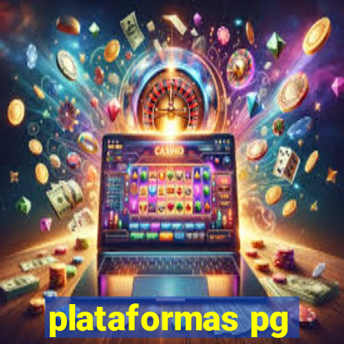 plataformas pg