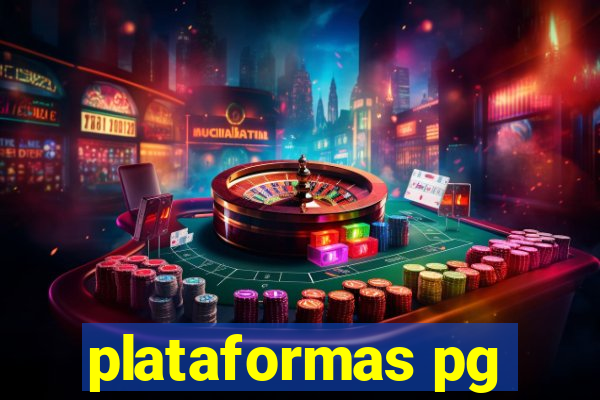 plataformas pg