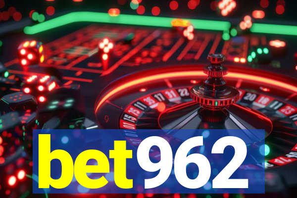 bet962