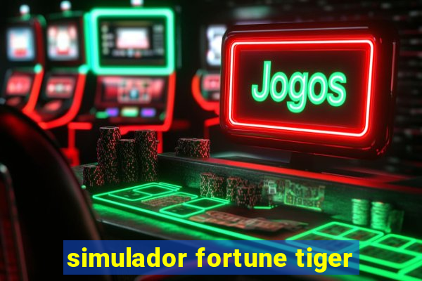 simulador fortune tiger