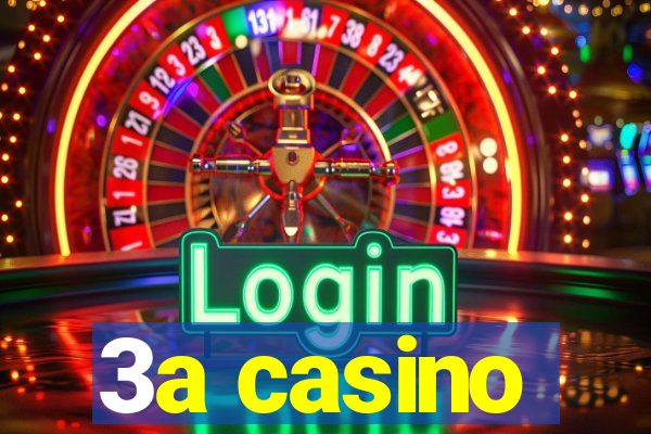 3a casino