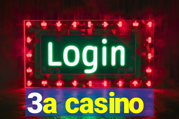 3a casino