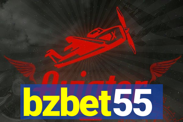 bzbet55