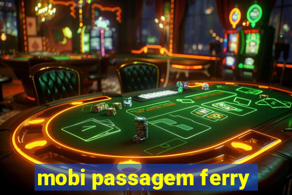 mobi passagem ferry