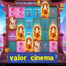 valor cinema shopping paralela