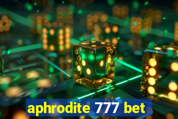 aphrodite 777 bet