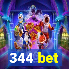 344 bet